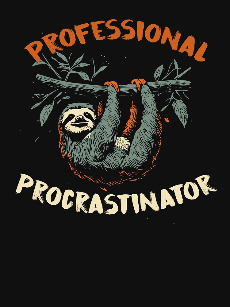 Sloth Professional Procrastinator Funny by Slavic1991