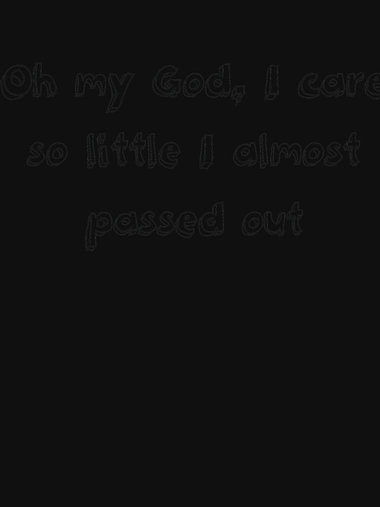 Not caring sarcastic joke by RedYolk