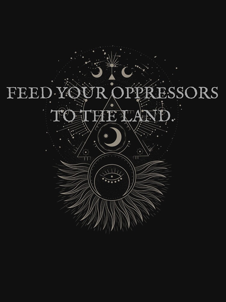 Feed the Land by Proptologist