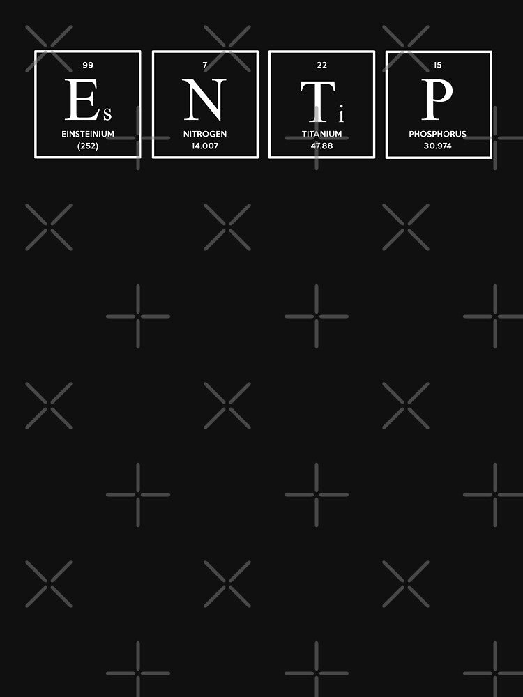 ENTP Periodic Table Chemistry Science Nerd Personality by FanaticTee