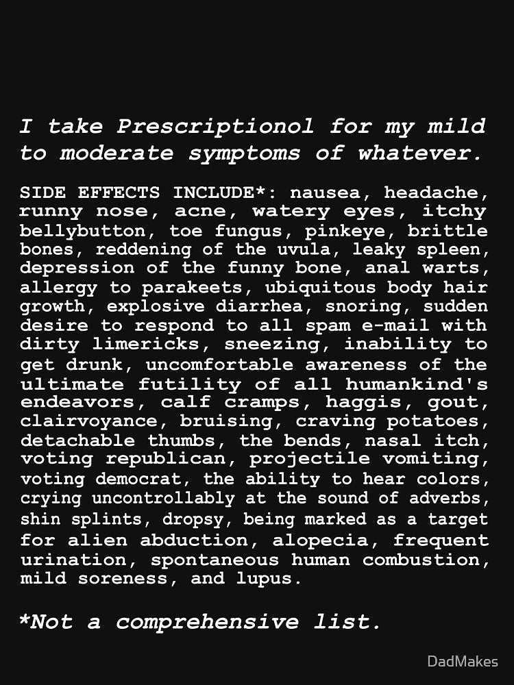 Side Effects by DadMakes