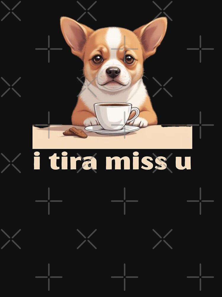 I Tira Miss U - Cute Pun | TeeHee Puns Funny Design by TeeHee Puns