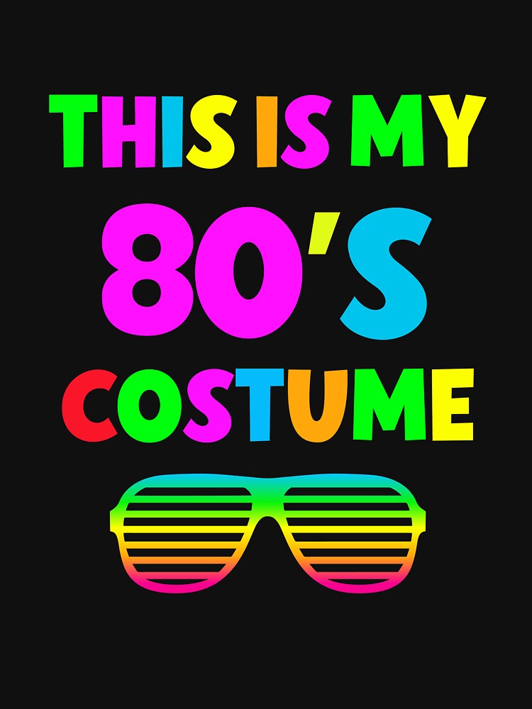 This Is My 80s Costume Retro 80s 90s fancy dress Party by Antdoodle