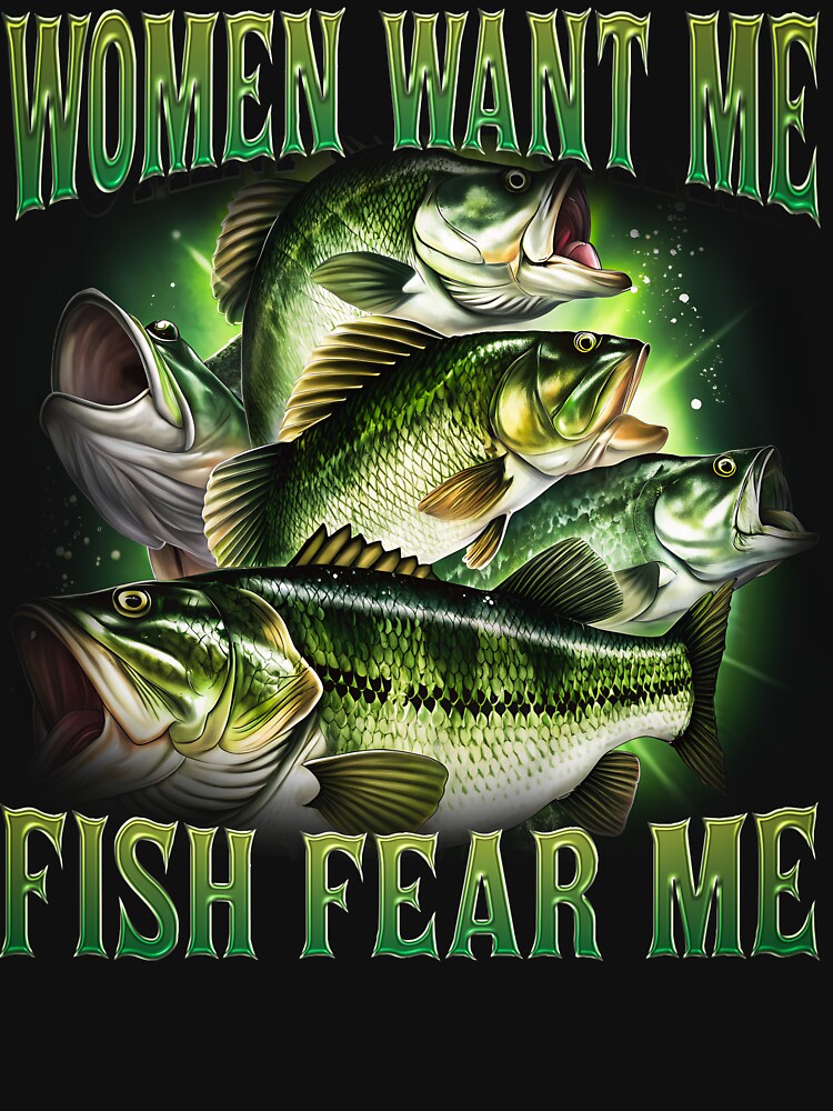 Women Want Me Fish Fear Me Vintage T-Shirt, Retro Bass Fisher Shirt, Meme T Shirt, Weird T Shirt, Fisher Tee, Bass Lovers, Fisher Gifts by Rosqzz