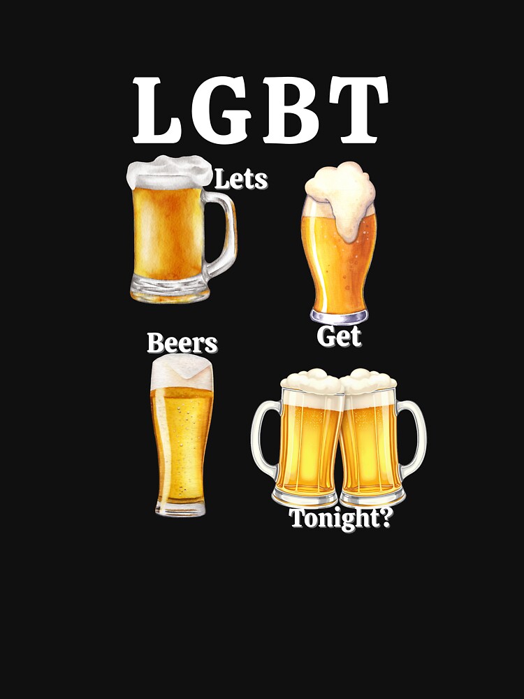 LGBT: Lets Get Beers Tonight? by ModernQuote
