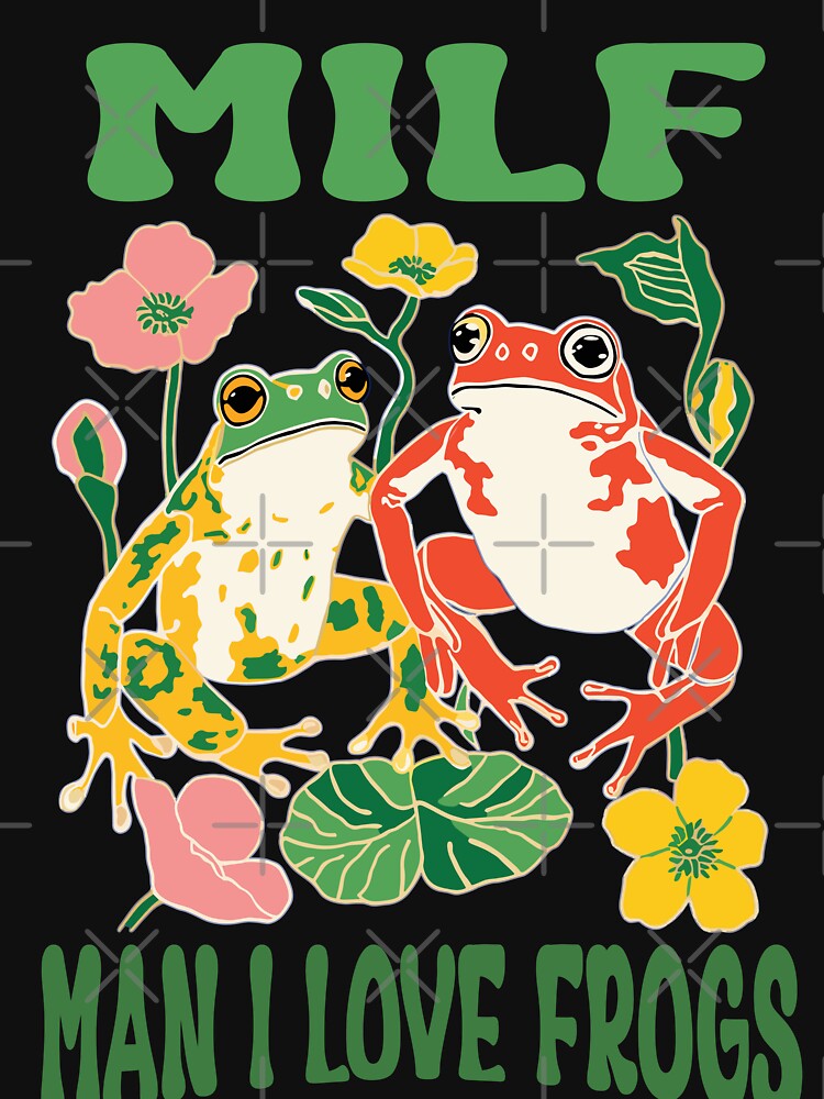 Frog Lover Cottagecore, Women MILF Man I Love Frogs by GirlGlowGraphic