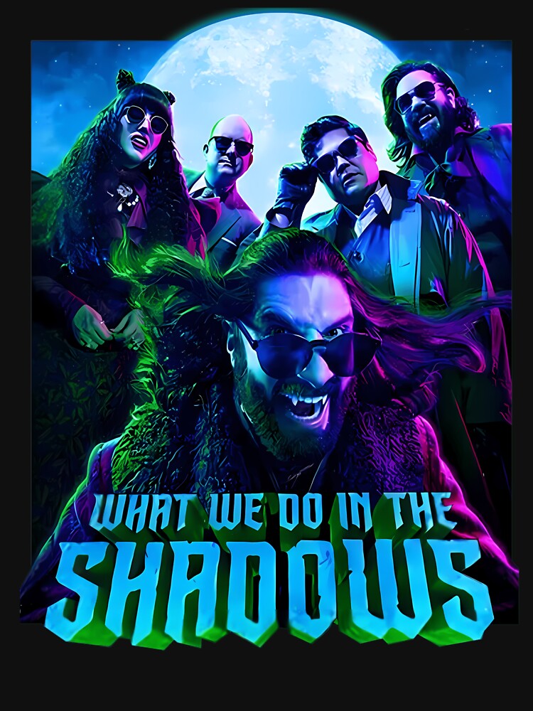 WHAT WE DO IN THE SHADOWS by TillyGauvin