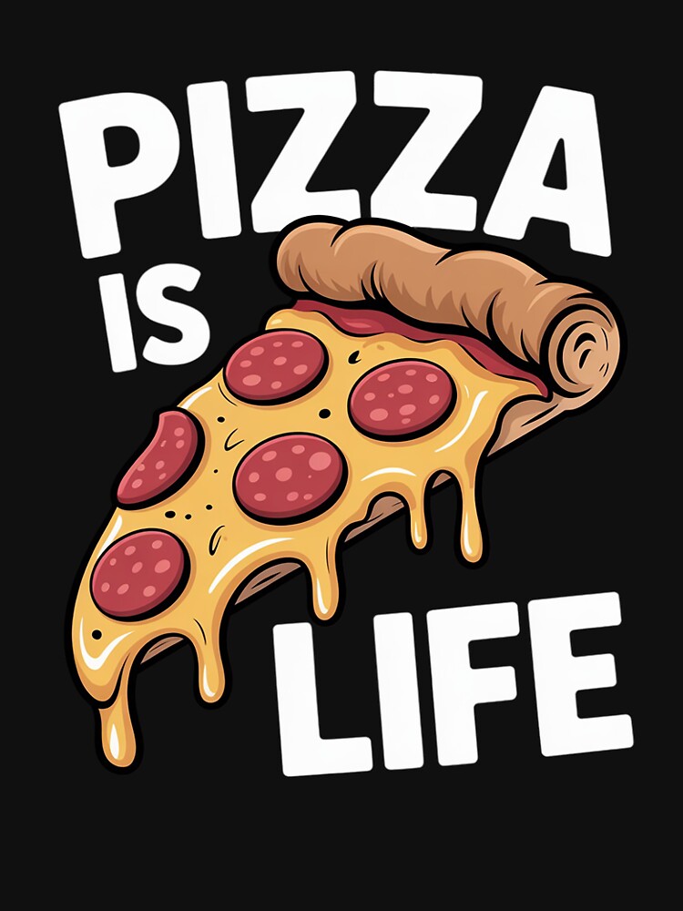 Pizza Gift For Pizza Lovers Boys Girls Pizza Is Life by Hybrid-Mind