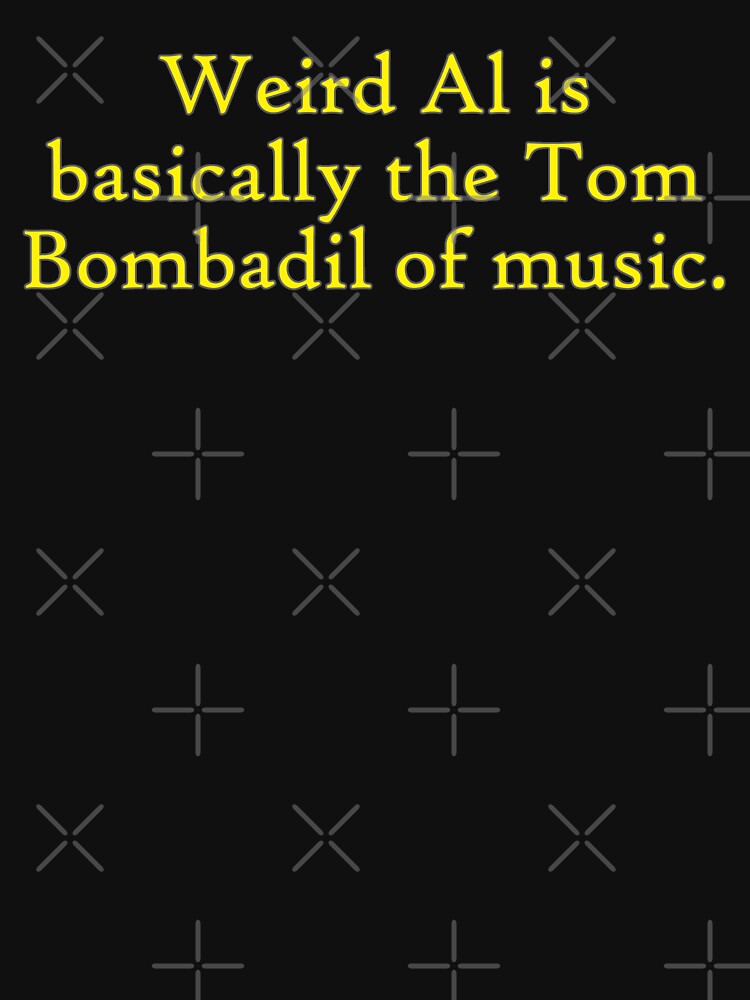Weird Al is Tom Bombadil (yellow) by WillDoo