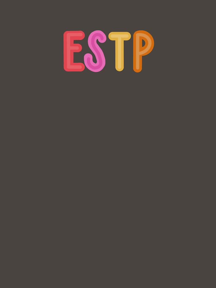 ESTP personality type by Lily Buono