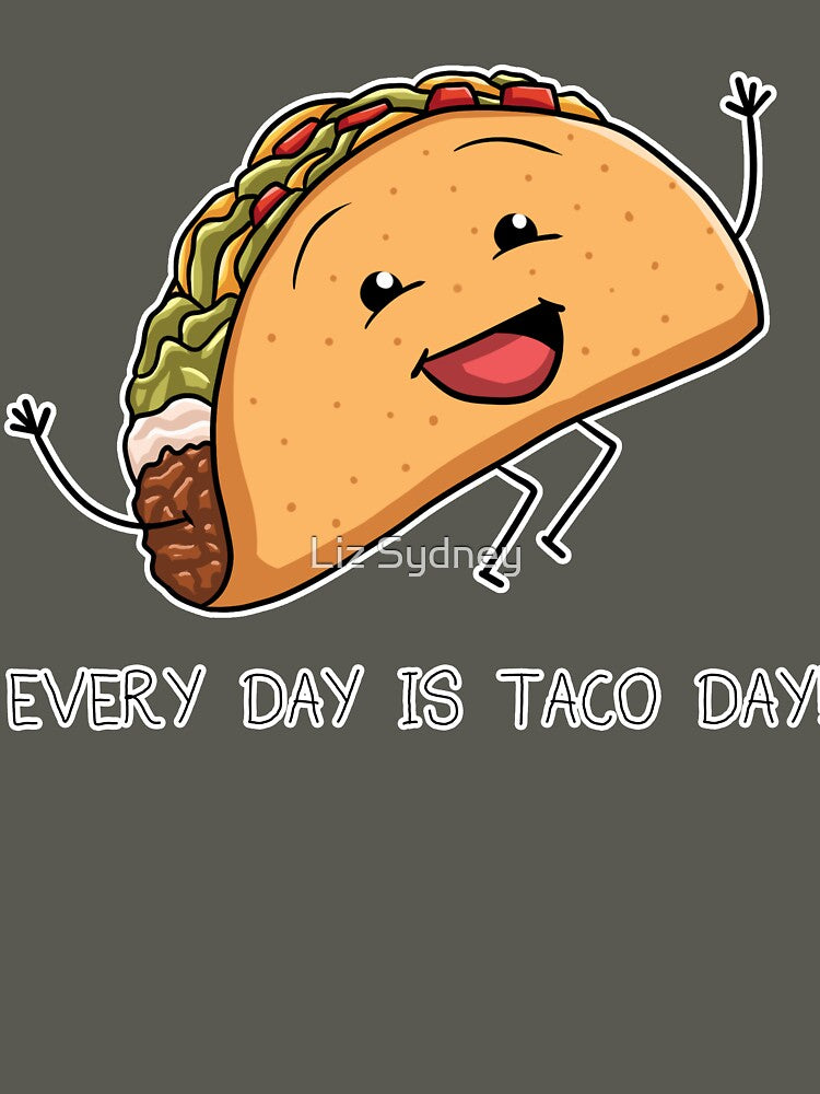 Taco Day! by Liz Sydney