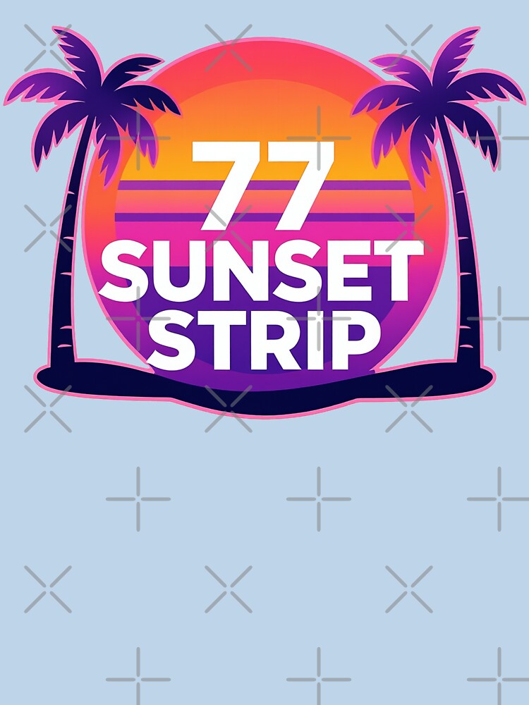 77 Sunset Strip Miami Style by Versengold