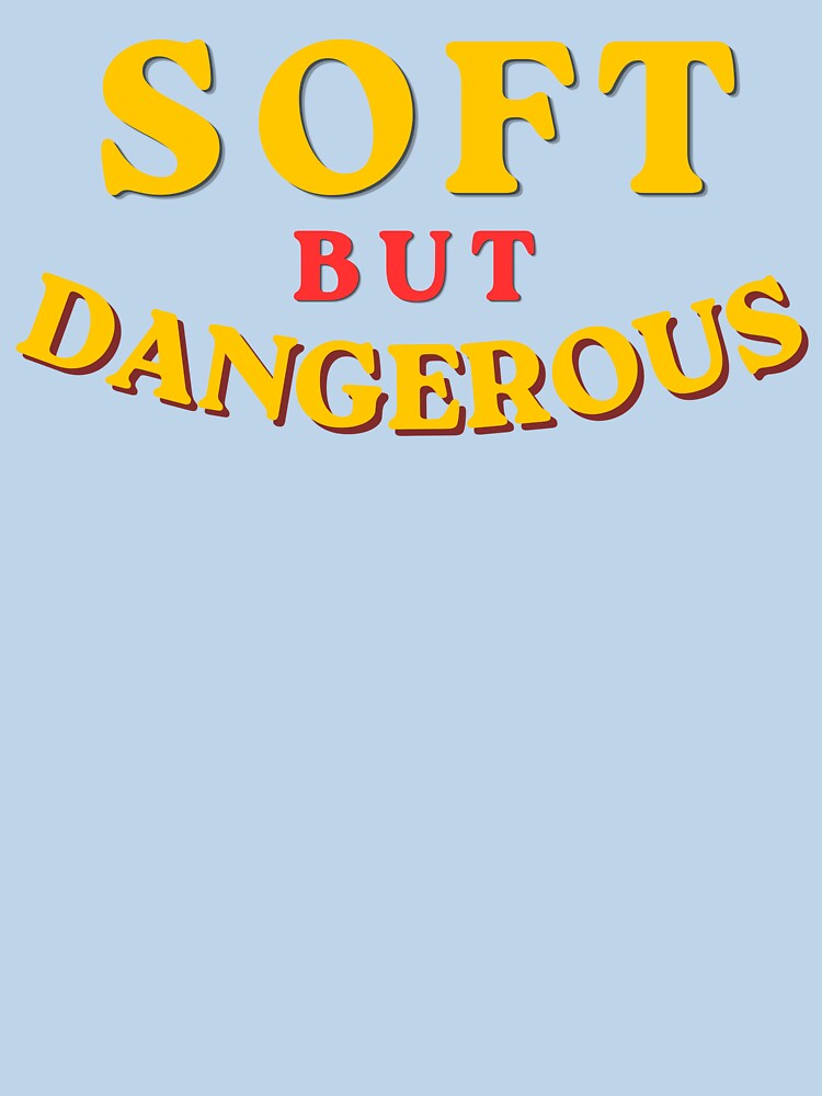 Soft but dangerous by PeterskyDesign