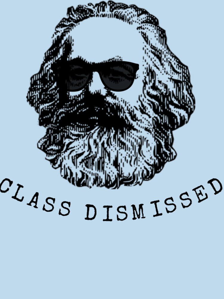 Cool Karl Marx Funny Socialism Class Dismissed Essential T-Shirt by Volker1Preschel