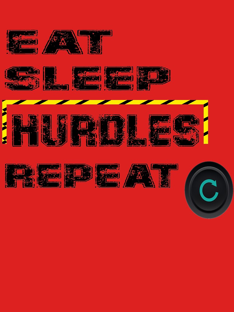Eat Sleep Hurdles Repeat essential t-shirt by delpro