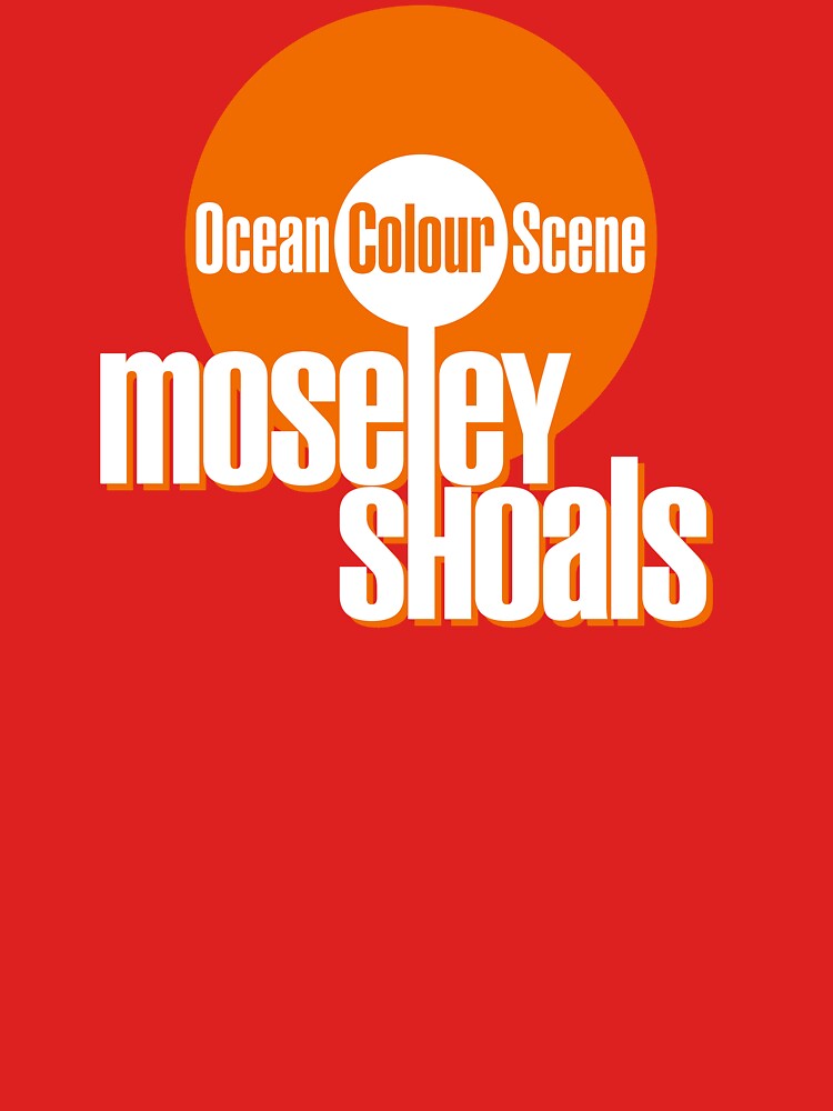 Ocean Colour Scene, Moseley Shoals, Marchin' Already, One From The Modern, Vintage, Britpop by ElasticaShirts