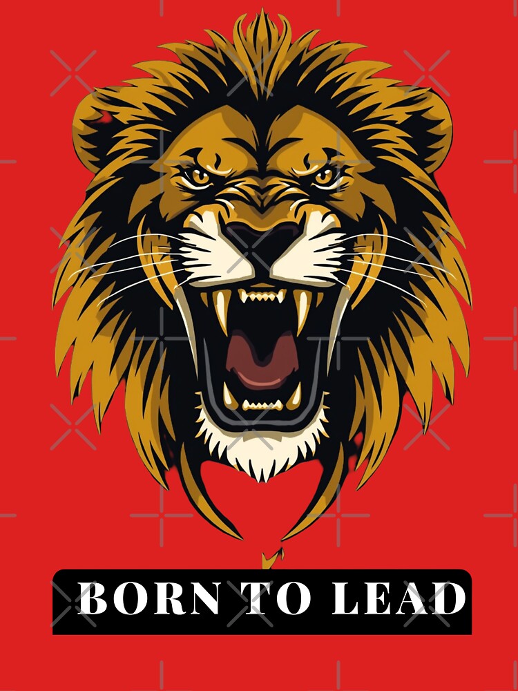 Born to Lead – Fierce Lion Motivation Art by Ashish66K