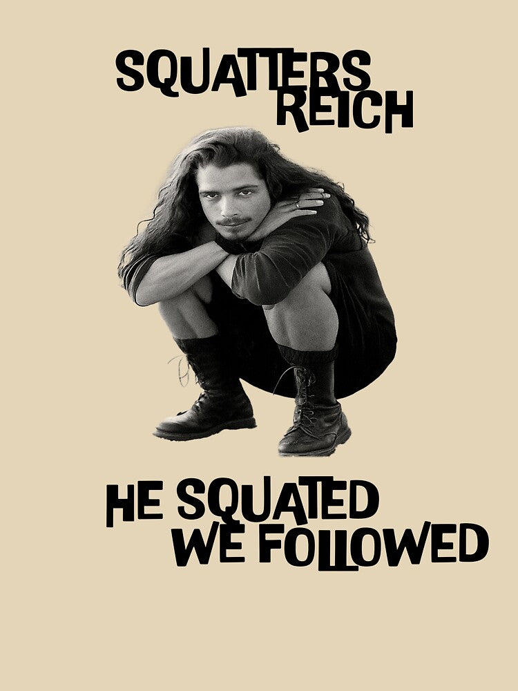 Squatters Reich – He Squatted, We Followed (Chris Cornell Tribute) Dark by Right Turn Studio