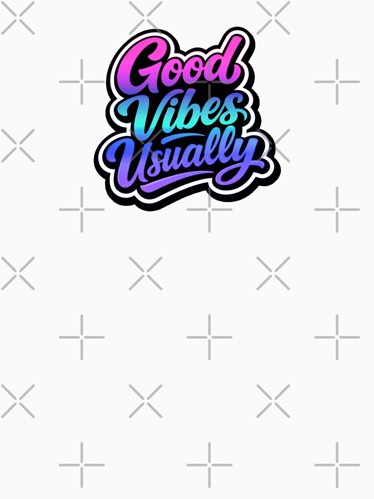 Good Vibes Usually Retro Funny Quote Typography - Pink Blue Purple by Rock Bottom Press