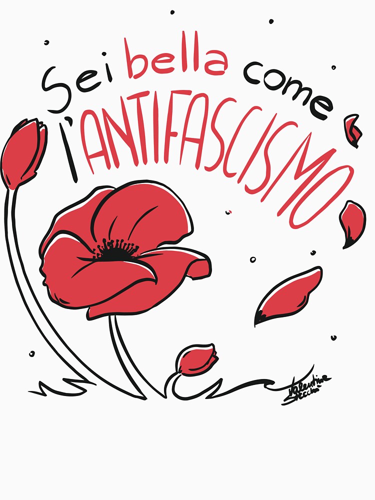 Sei bella come L'antifascismo by vitadavignetta
