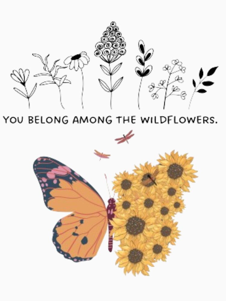 You belong among the wildflowers by zuynie