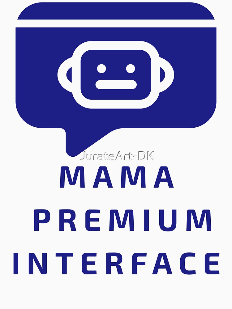MAMA PREMIUM INTERFACE. by JurateArt-DK