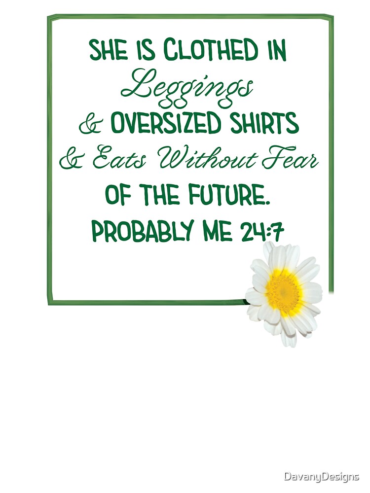 Clothed in Leggings by DavanyDesigns
