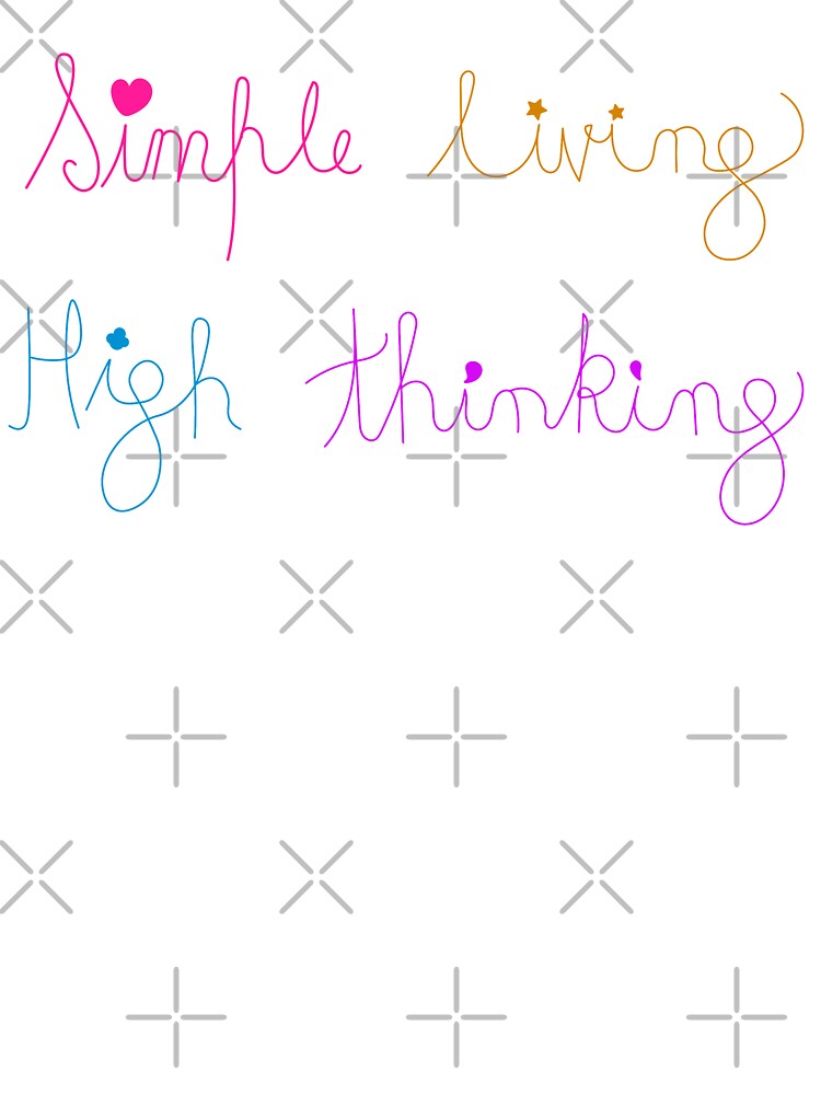 Simple Living High Thinking by Plurals