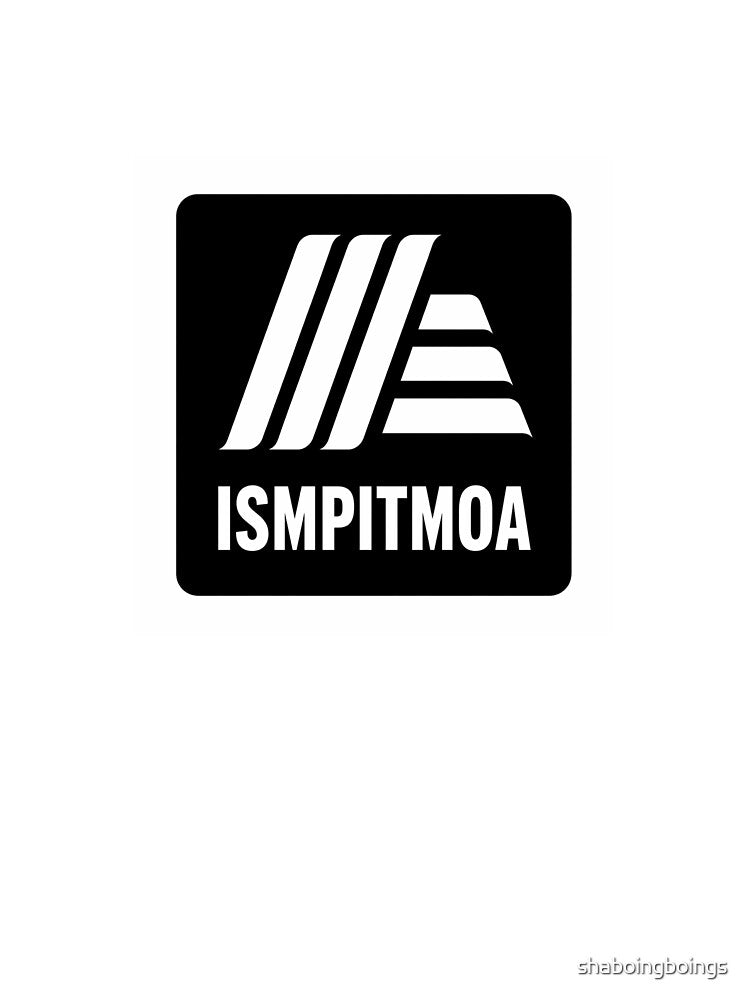 ISMPITMOA Logo by shaboingboings
