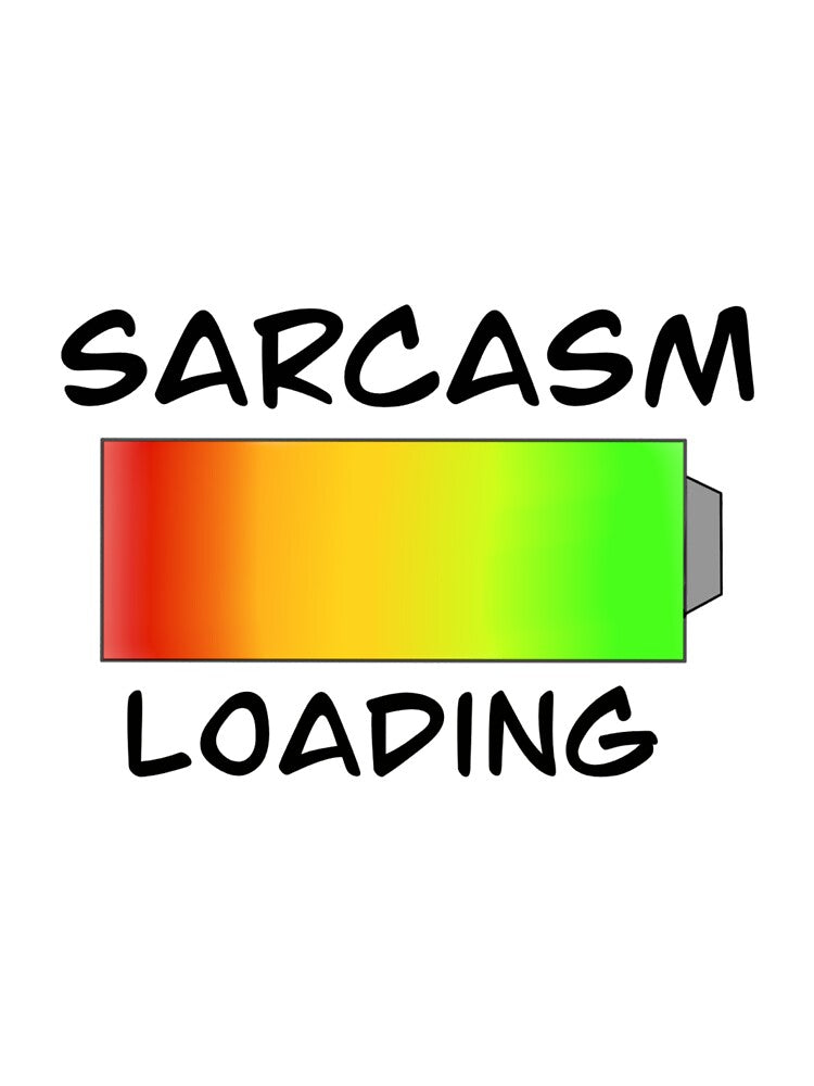 Sarcasm Loading by Emma Azulay