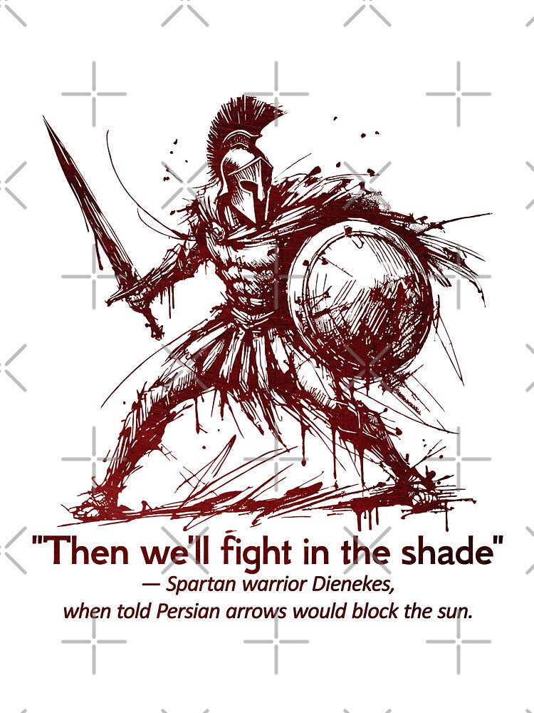 Spartan quote by Onis the Ant