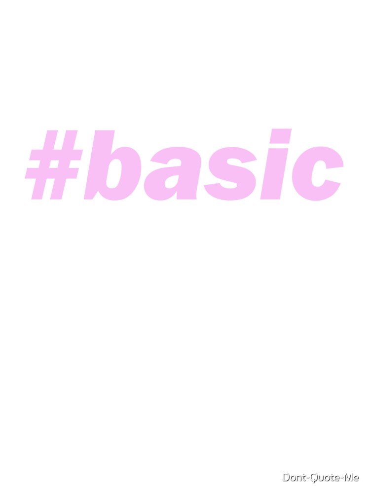 #basic by Dont-Quote-Me
