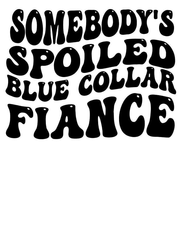 Spoiled Blue Collar Fiance by HeroComeBack22