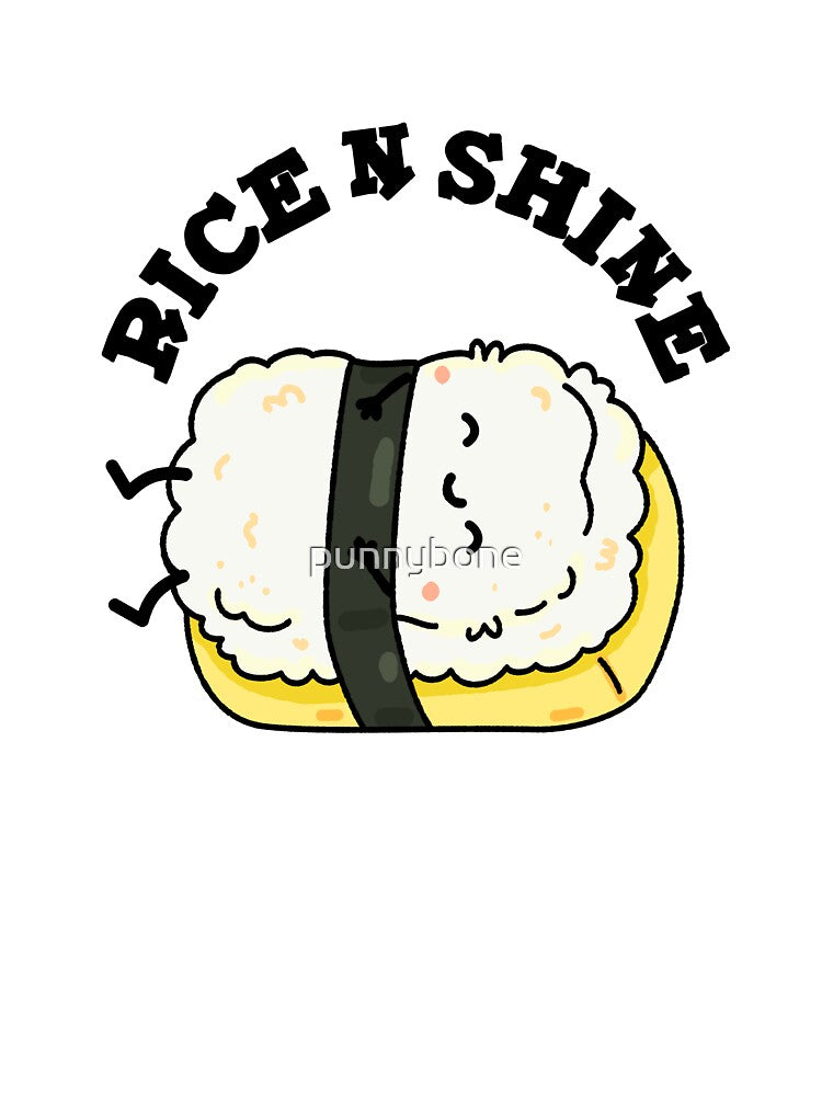 Rise And Shine Cute Sushi Pun by punnybone