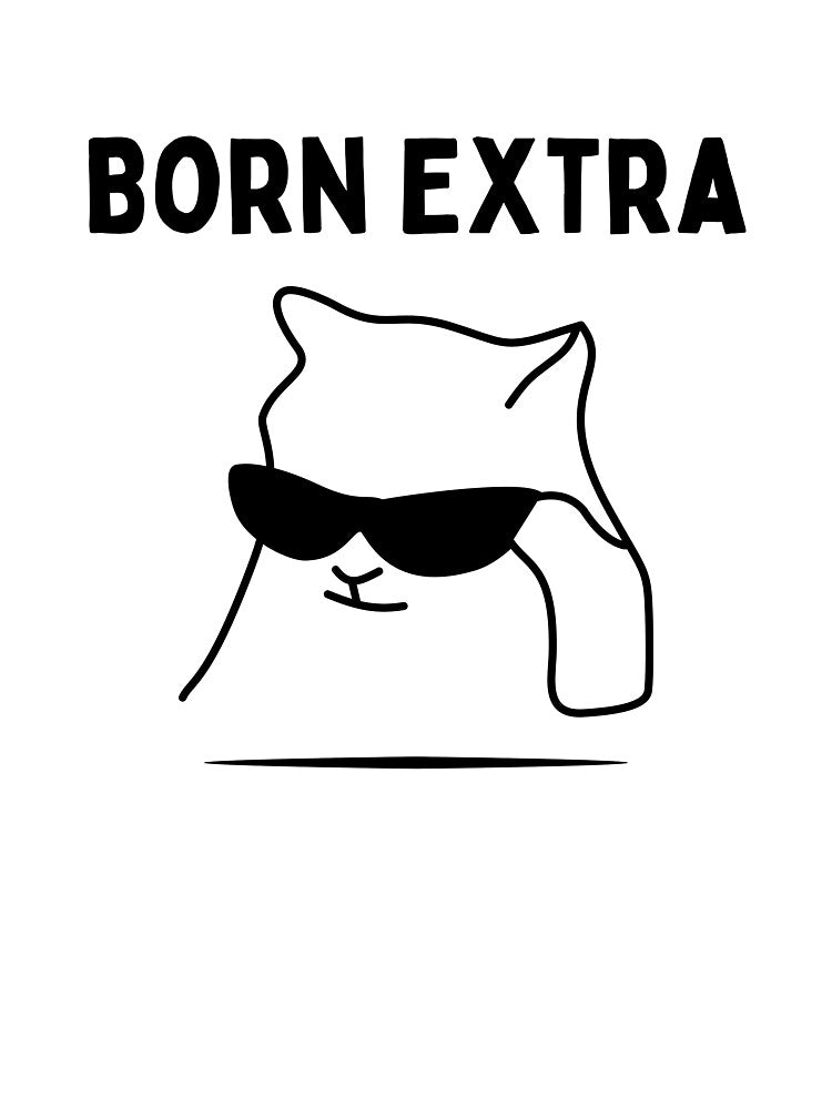 Born Extra Cat by HYPNK
