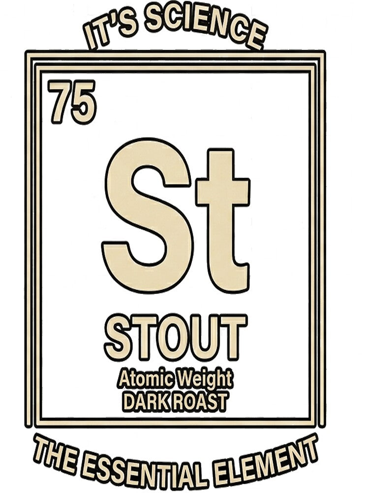 Stout Periodic Table Element - Beer Lover & Science Geek Graphic by ClaussShop