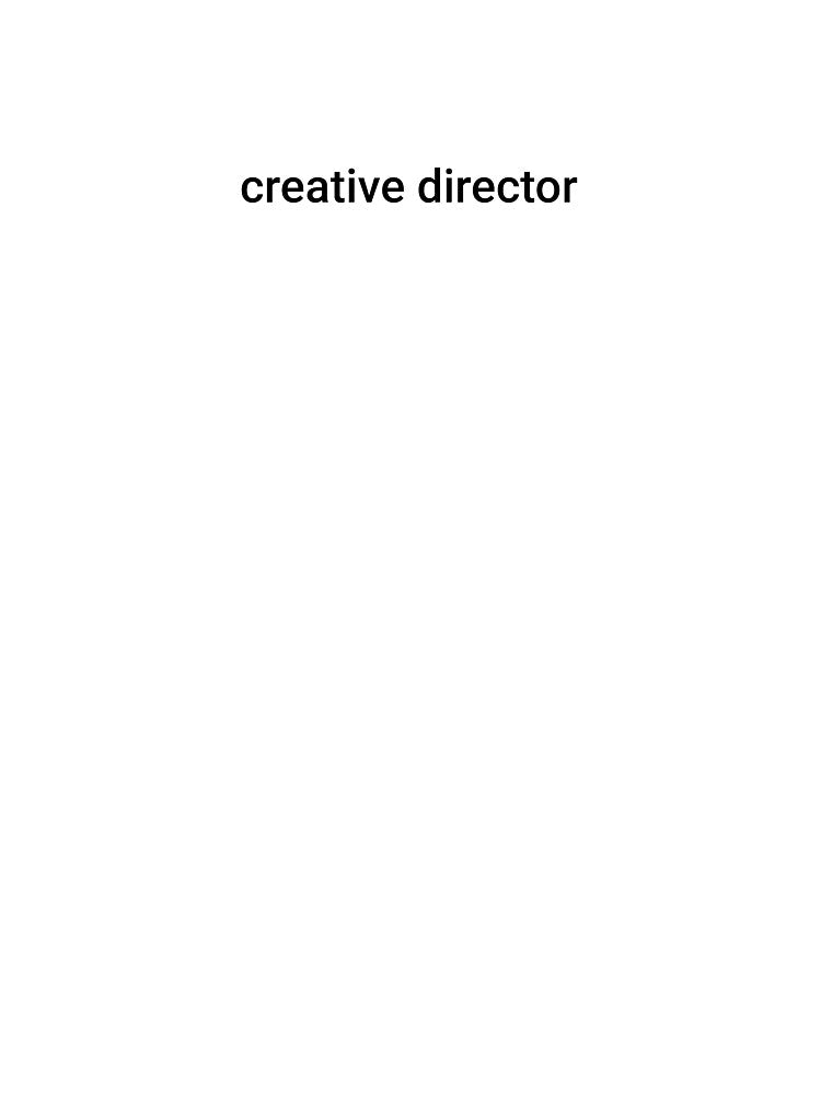 Creative Director by motivationshop