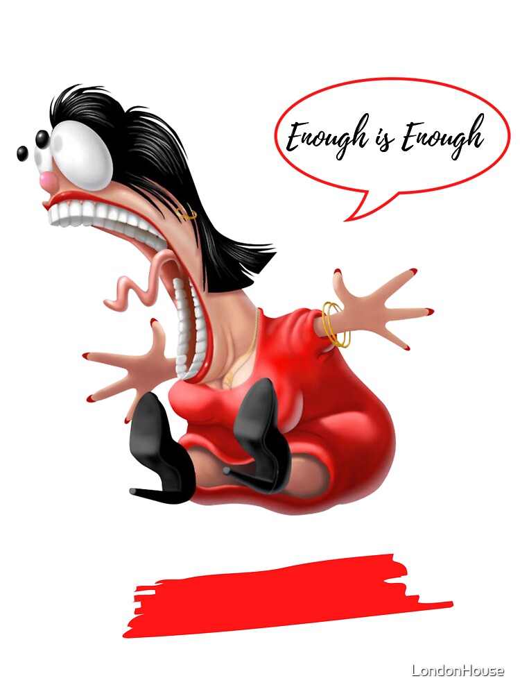 "Enough Is Enough" by LondonHouse