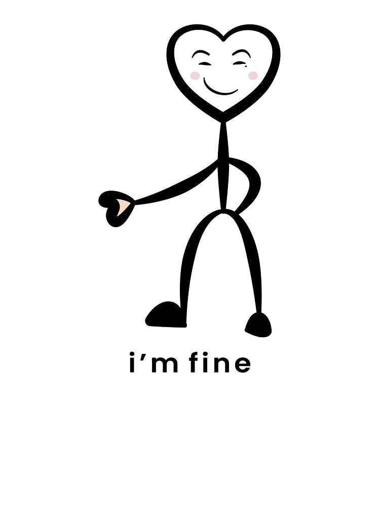 Winsky I’m Fine – Calm Smile Heart (Lower Text Edition) by LluviaStudio