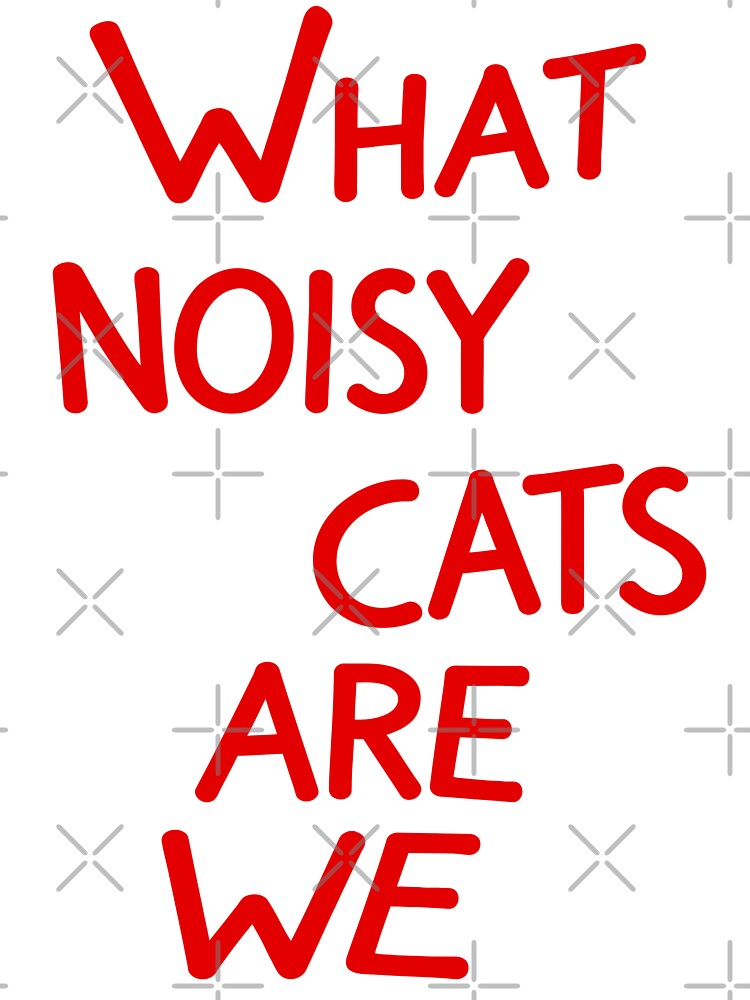 What Noisy Cats Are We (Worn By Grant Hart of Husker Du) by darklordpug