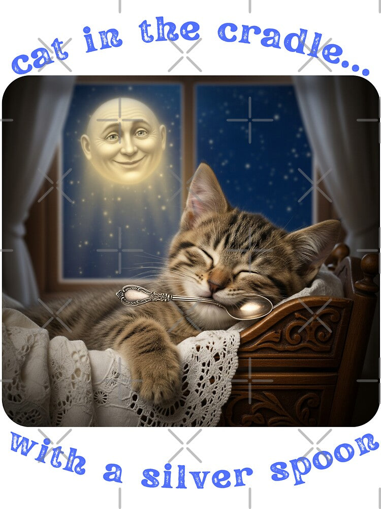 Cat in the cradle by Pop, Culture and Stuff