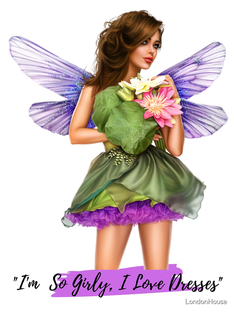"I'm So Girly, I Love Dresses" by LondonHouse