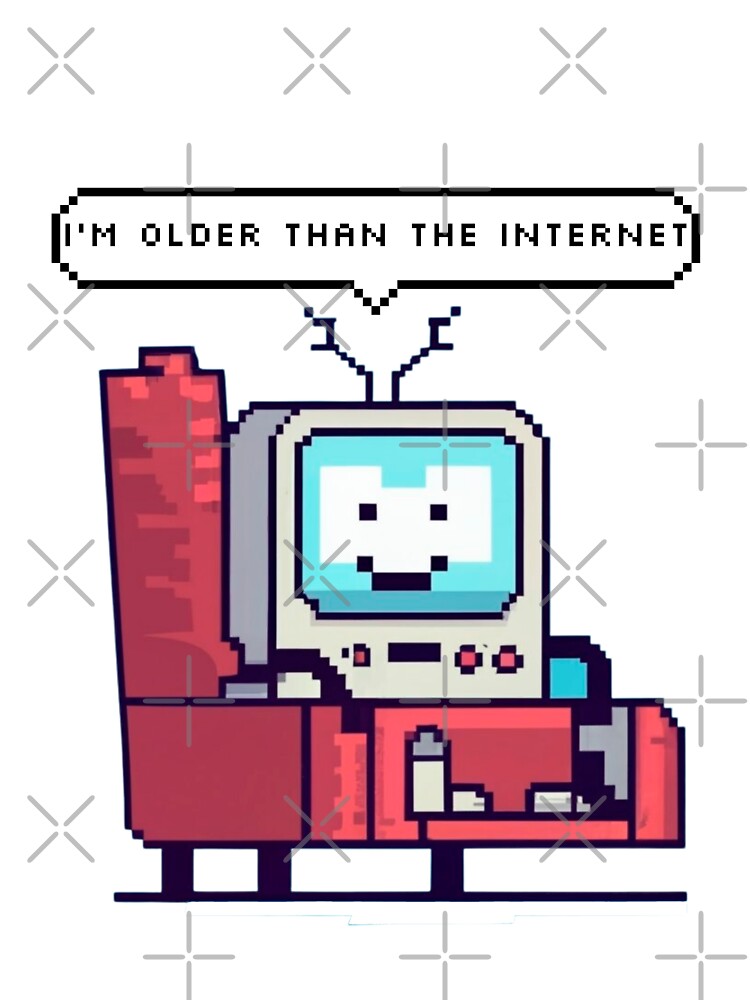 I'm older than the Internet | Pixel Style by CircinusStore
