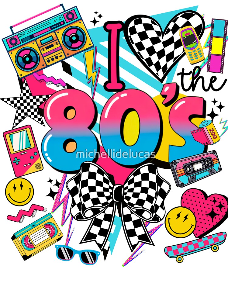 I Love the 80’s PNG | Retro 80s Sublimation Graphic | Neon 1980s Clipart | Fun 80s Design for T-Shirts, Mugs, Stickers, Crafts by michellidelucas