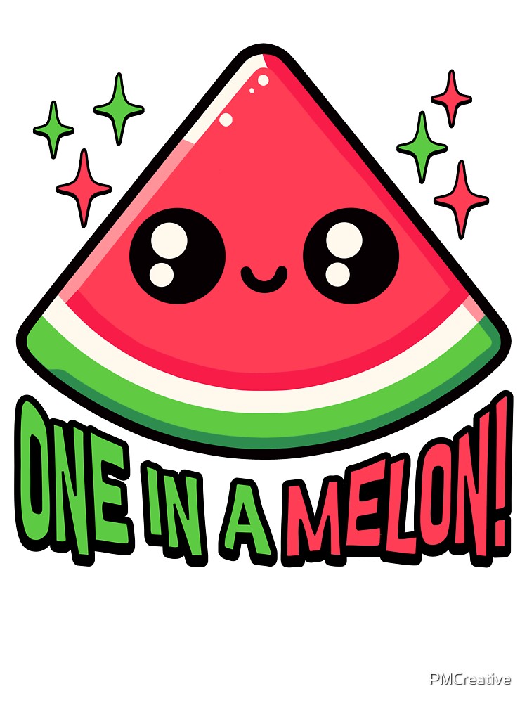 One In A Melon! Cute Watermelon Pun by PMCreative