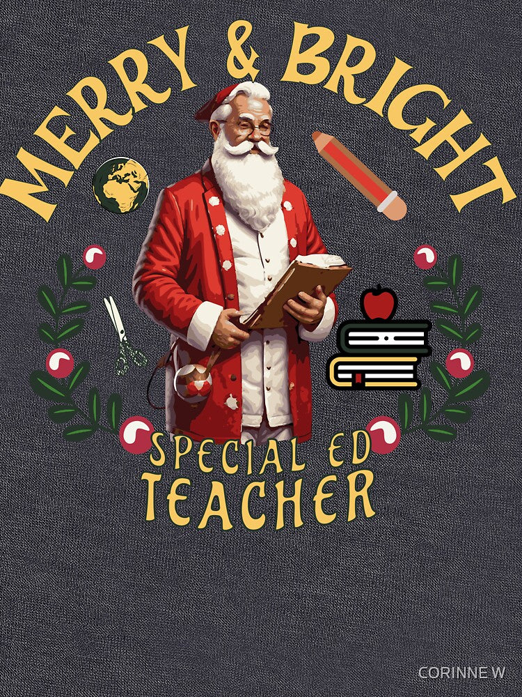 Gift for Sped Teacher, Christmas Holiday Special Education by CORINNE W