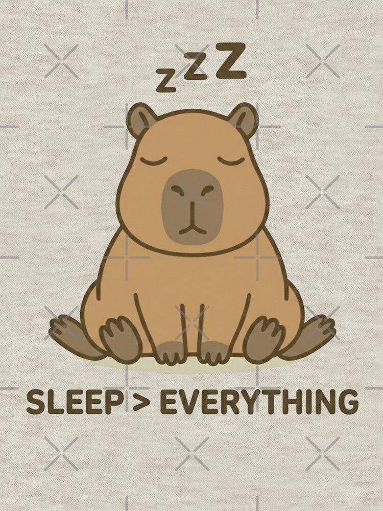 Sleep Greater Than Everything Capybara Funny Nap Gift by CalmCapy Co