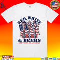 Red White And Beers 250 Years Of America 1776 2026 T-shirt