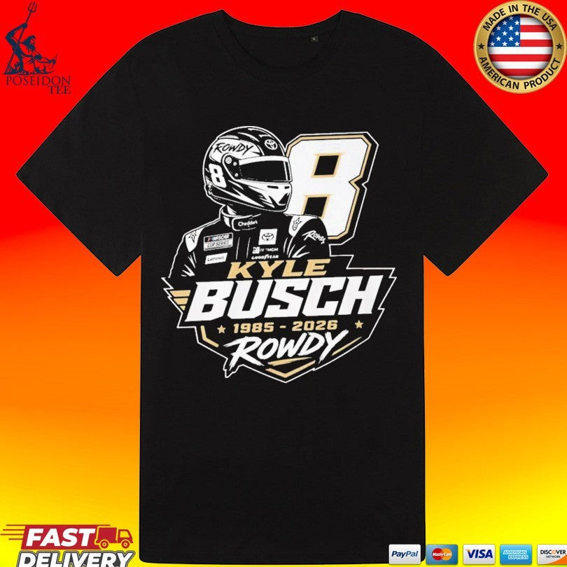 Rest In Peace Kyle Busch Tribute Rip Kyle Busch Rowdy T-shirt