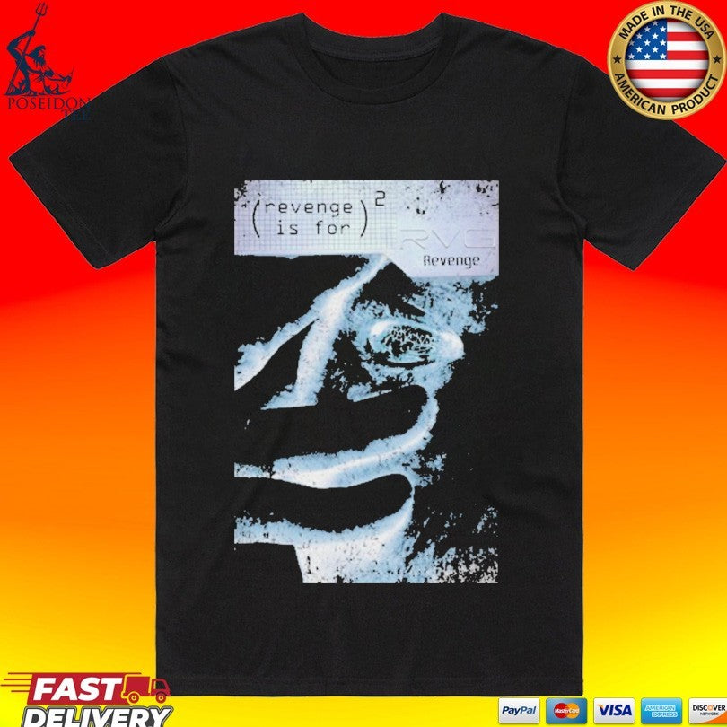 Revenge Is For Obscure T-shirt